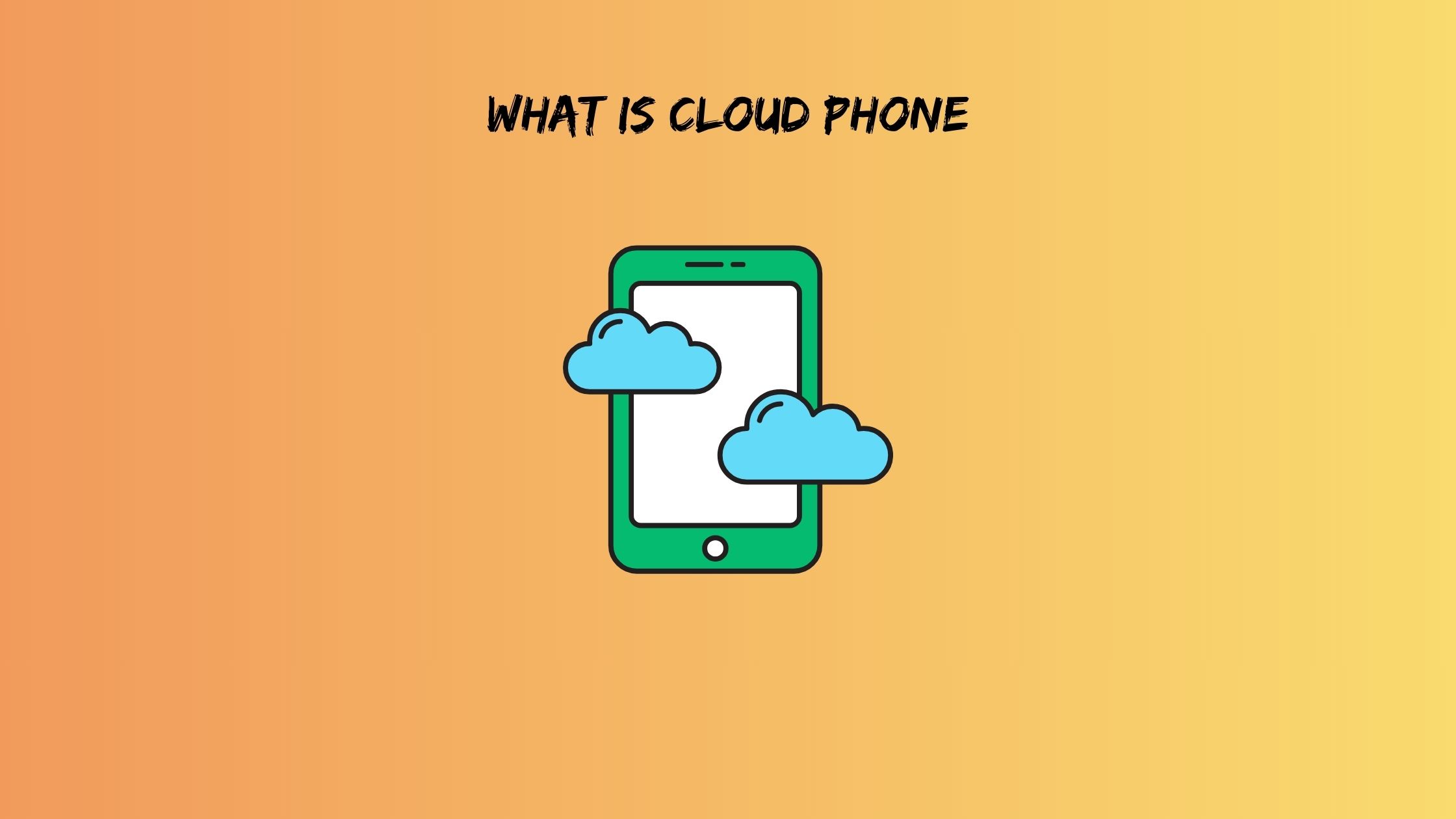 What is Cloud Phone