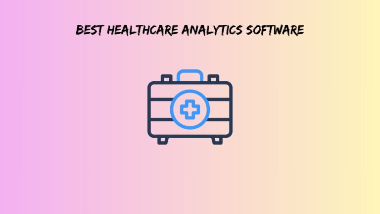 Best Healthcare Analytics Software
