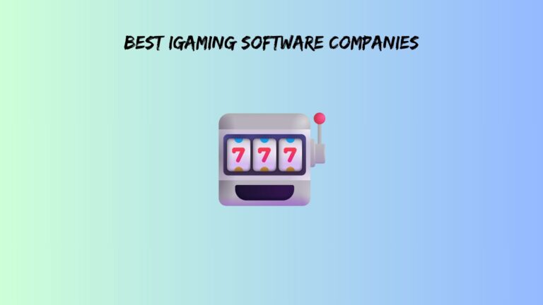 Best iGaming Software Companies