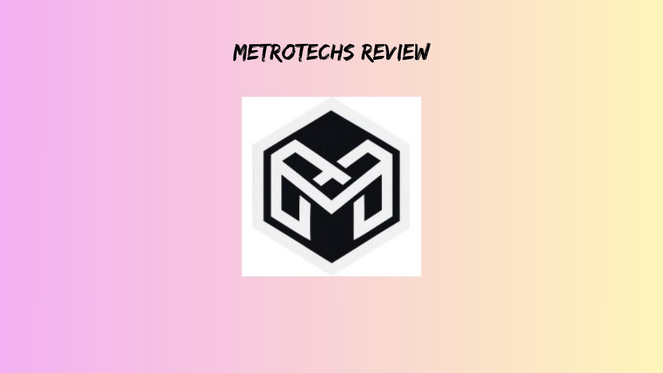 Metrotechs