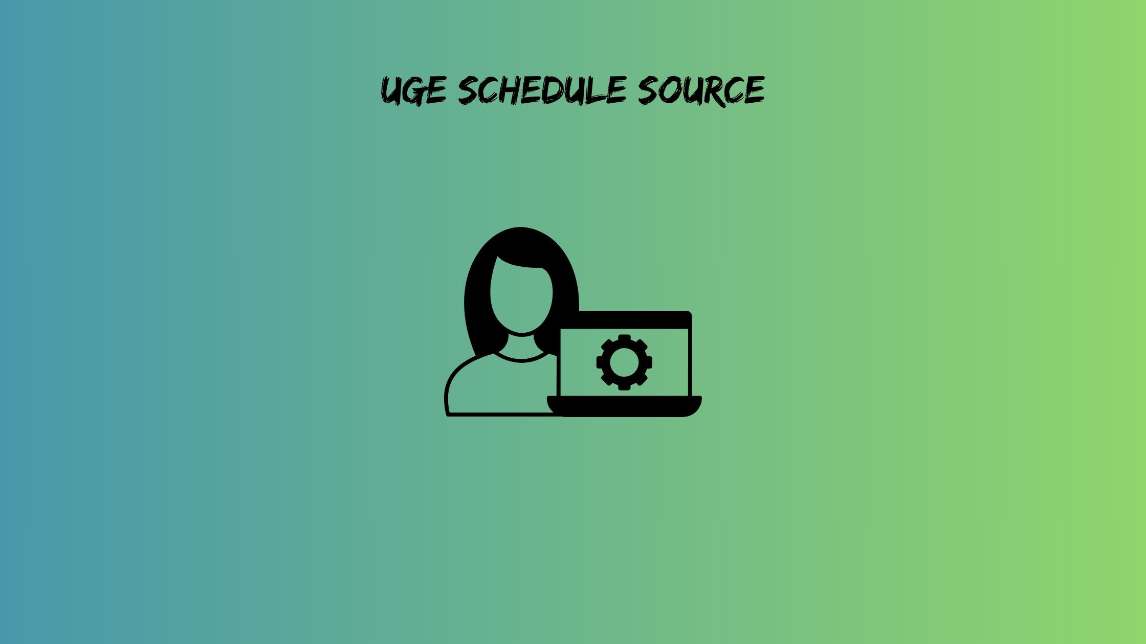 UGE Schedule Source