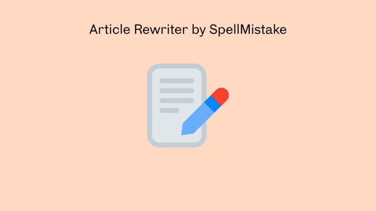 Article Rewriter by SpellMistake
