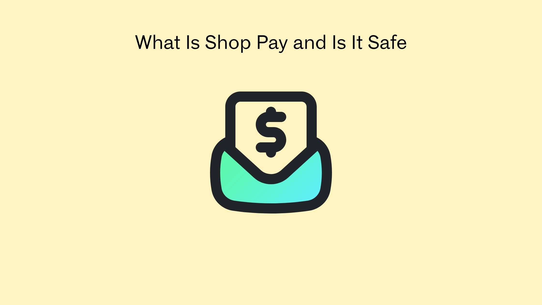 What Is Shop Pay and Is It Safe