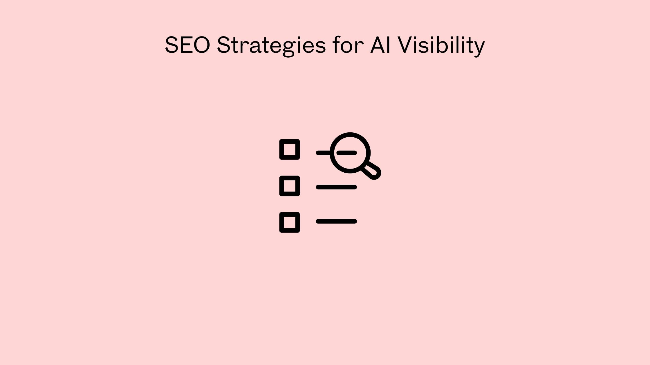 Best SEO Strategies for AI Visibility in 2026: Rank in Google & AI Search