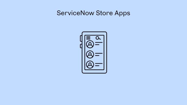 ServiceNow Store Apps