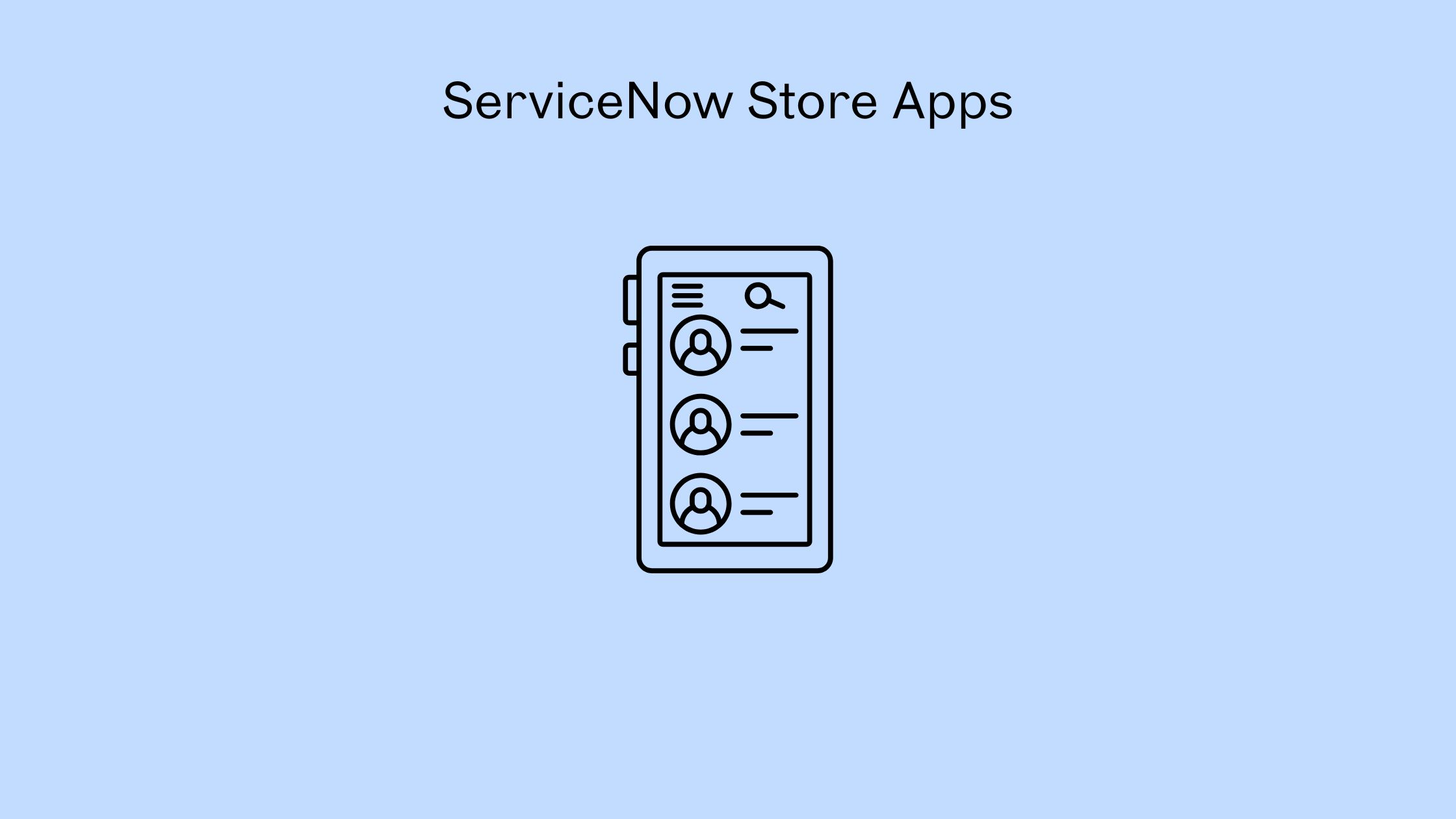 ServiceNow Store Apps