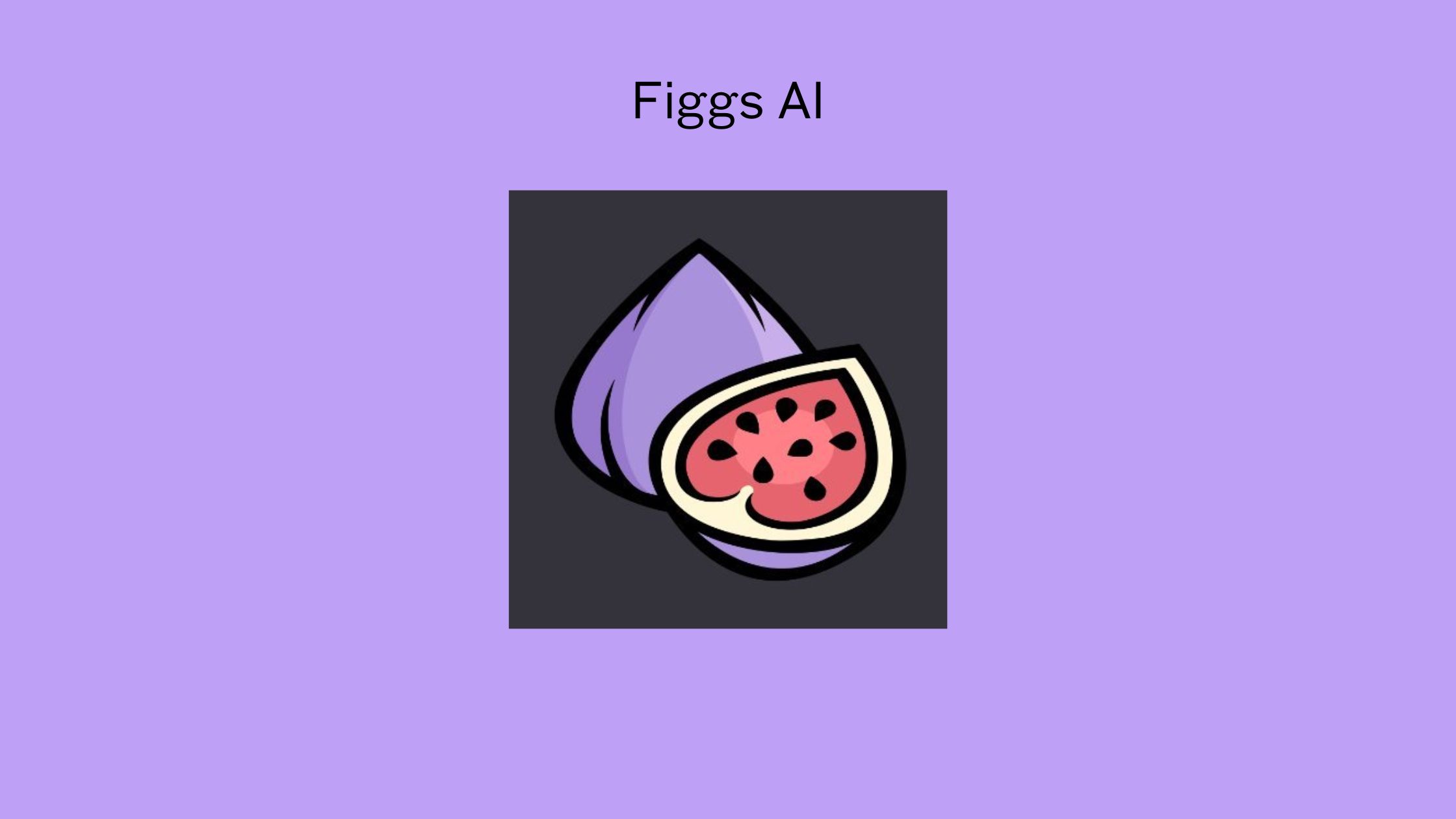Figgs AI