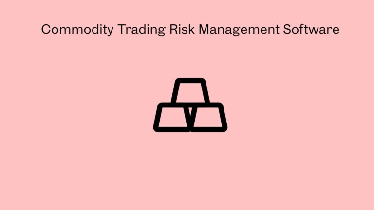 Commodity Trading Risk Management Software
