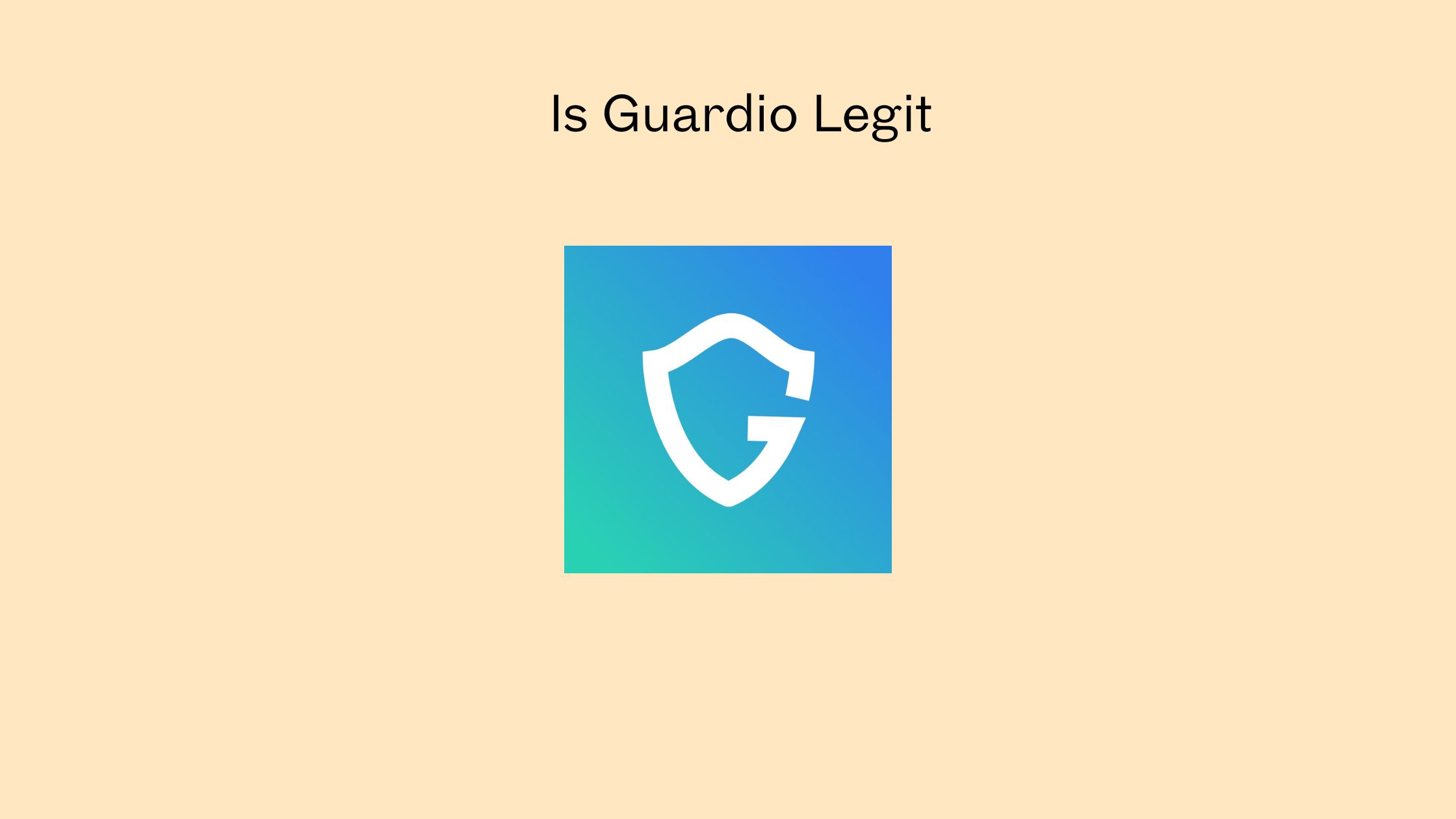 Is Guardio Legit