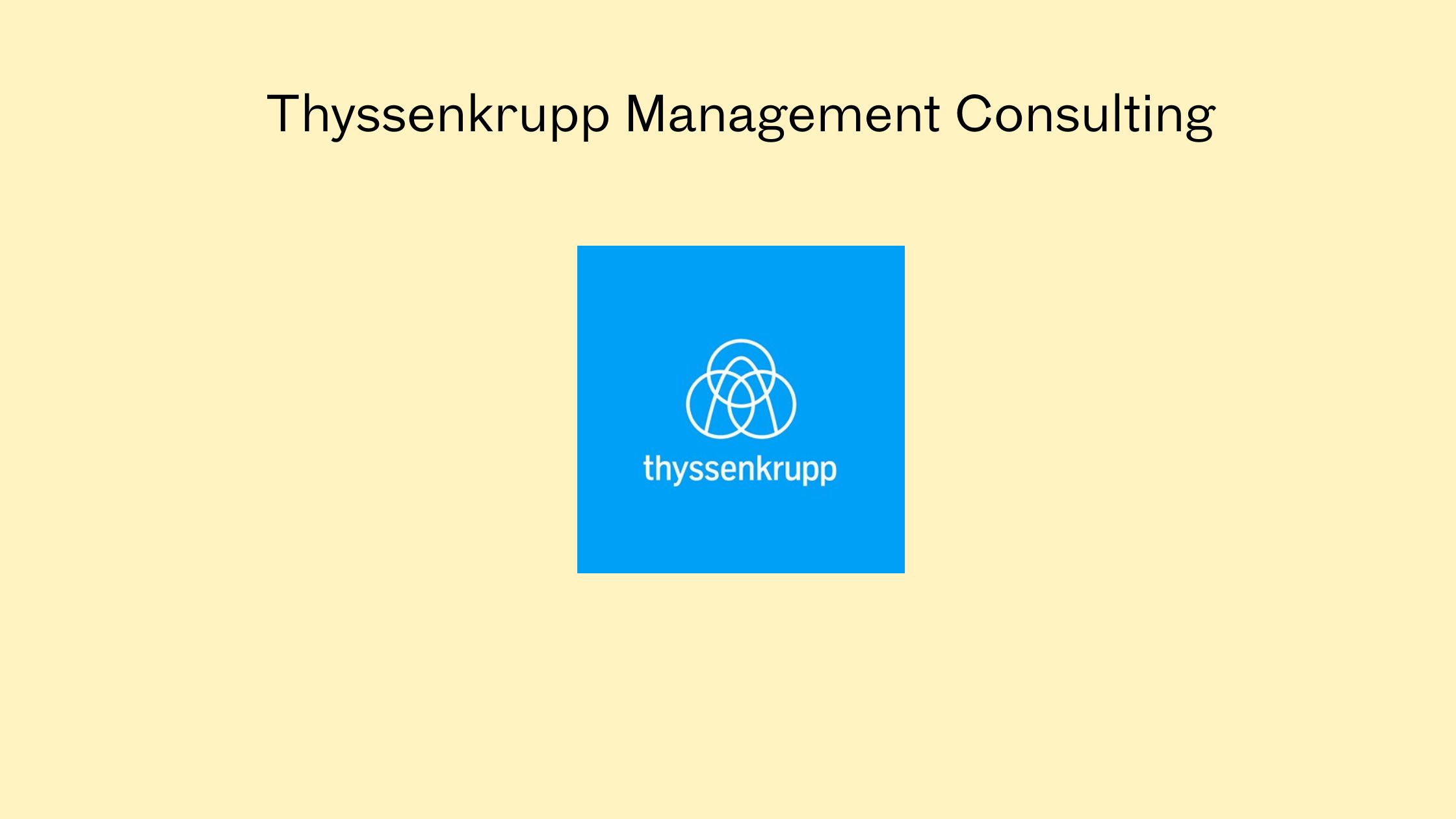 Thyssenkrupp Management Consulting