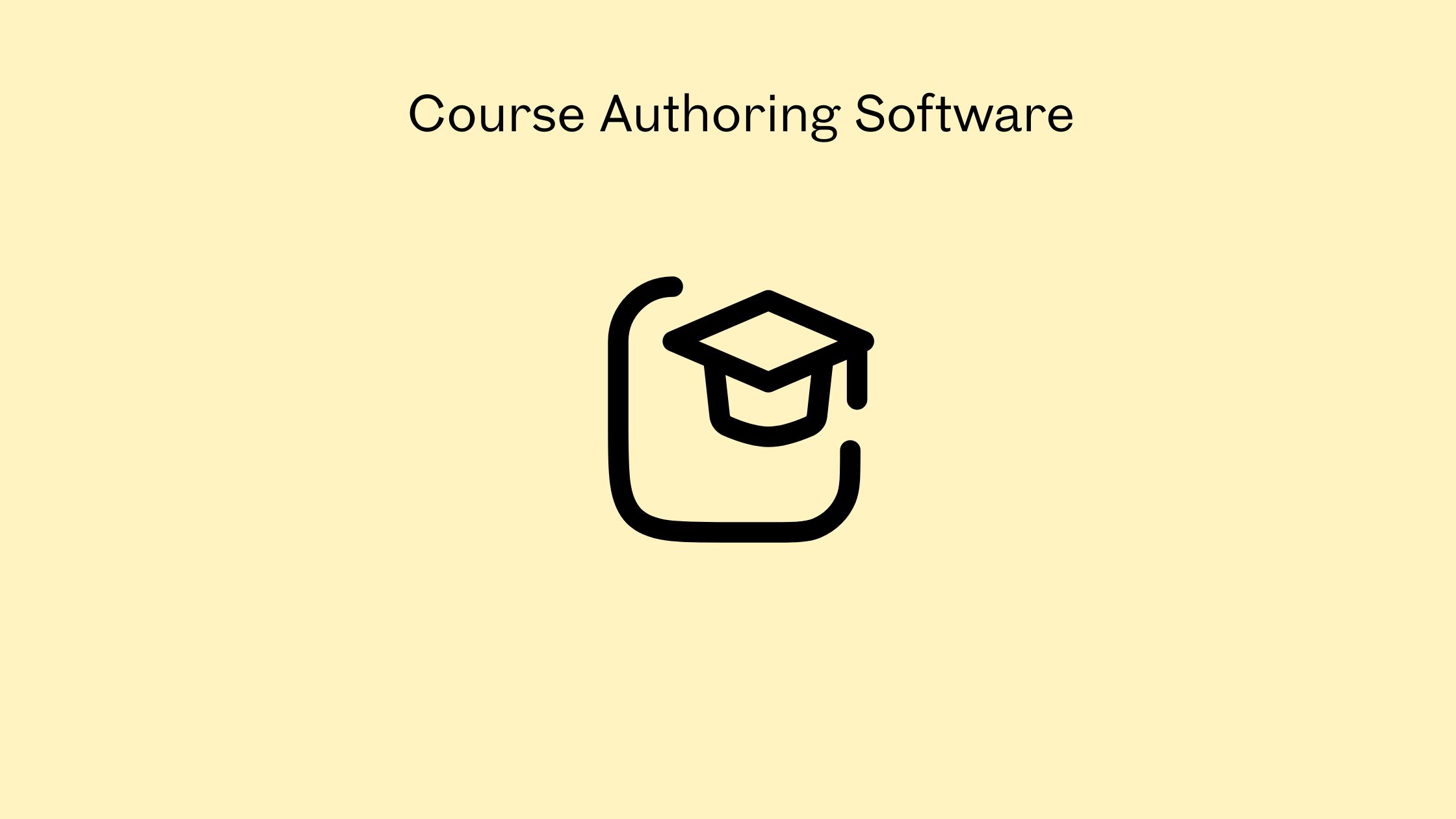 Course Authoring Software
