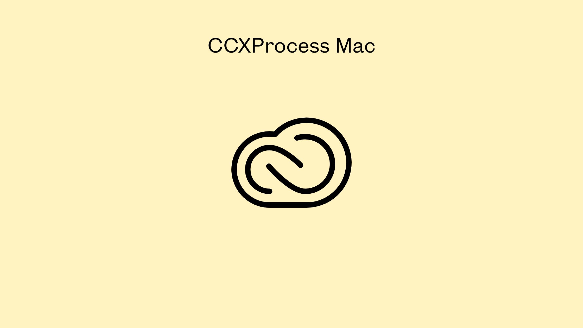 CCXProcess Mac