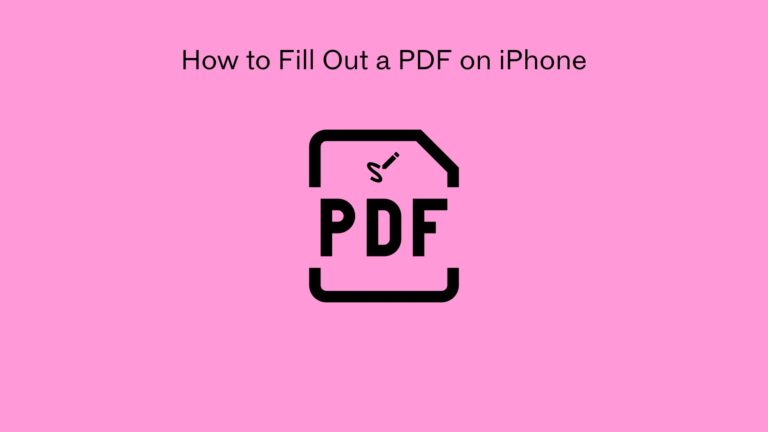 How to Fill Out a PDF on iPhone