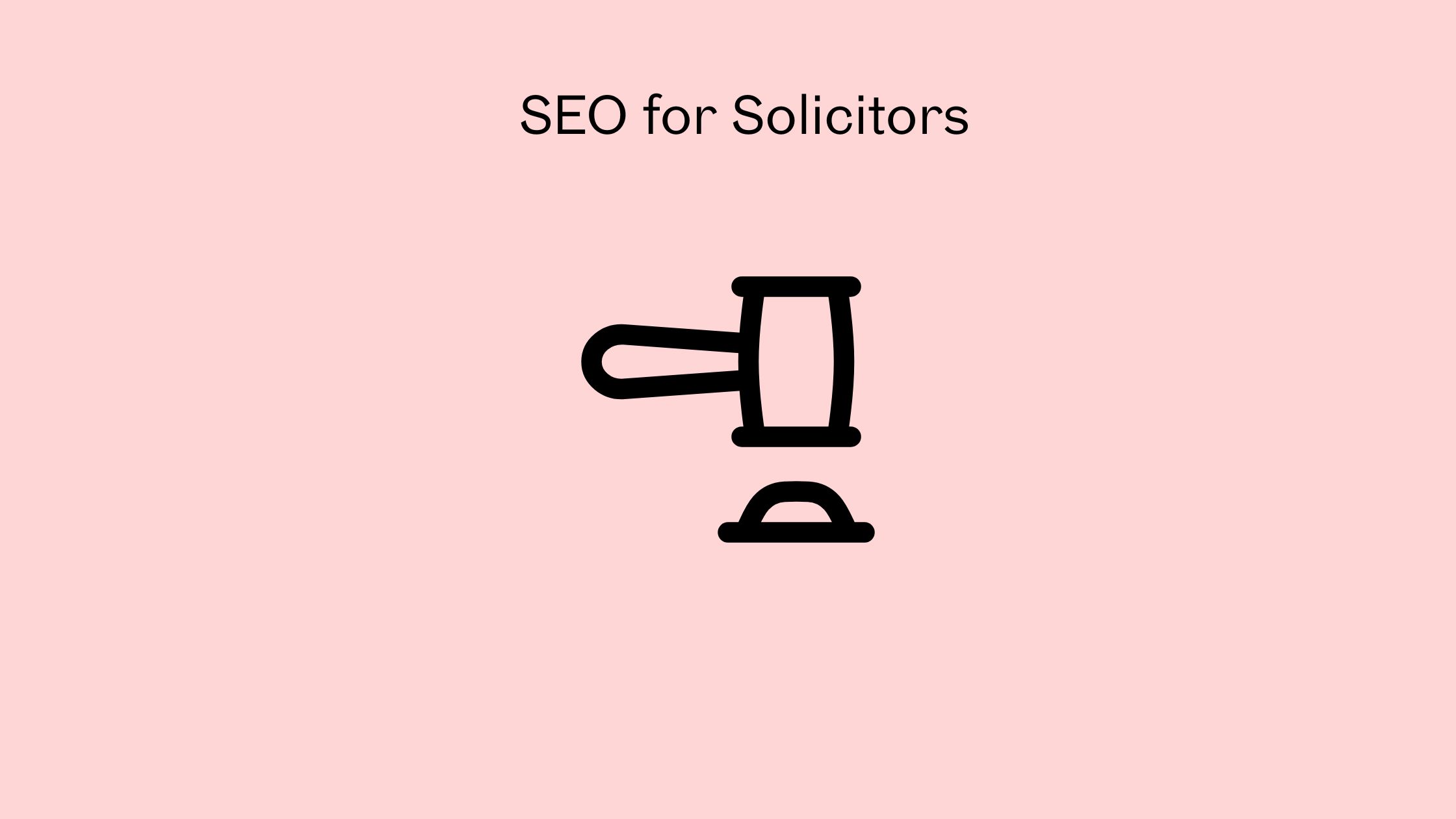 SEO for Solicitors