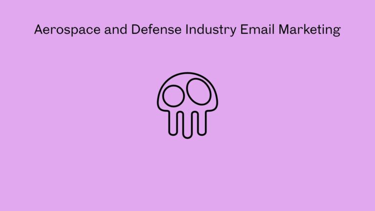 Aerospace and Defense Industry Email Marketing