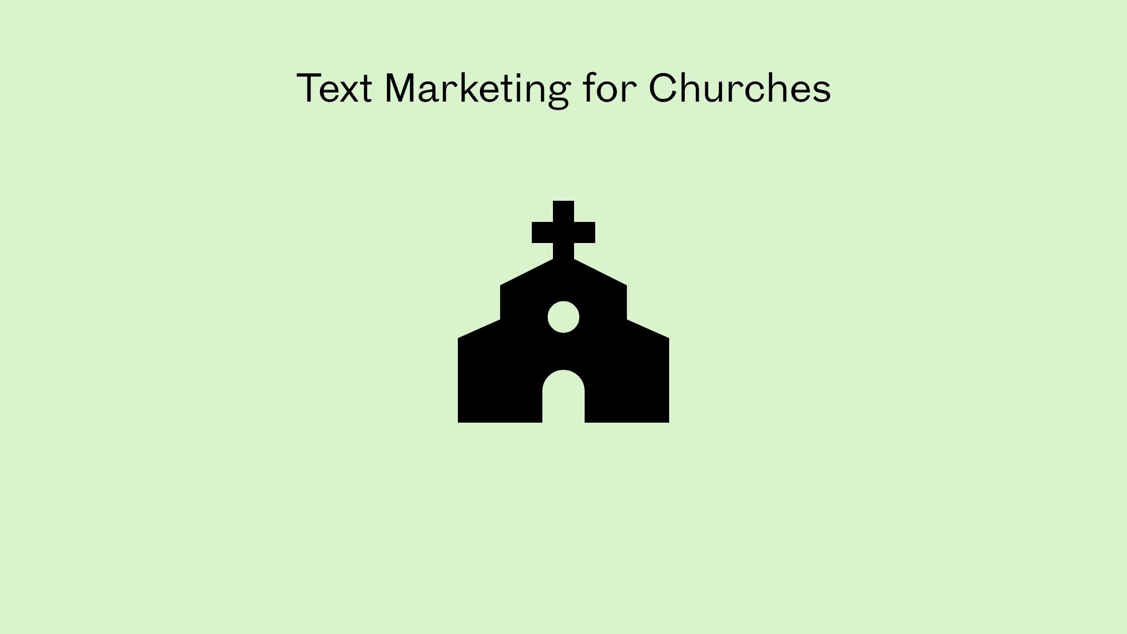Text Marketing for Churches